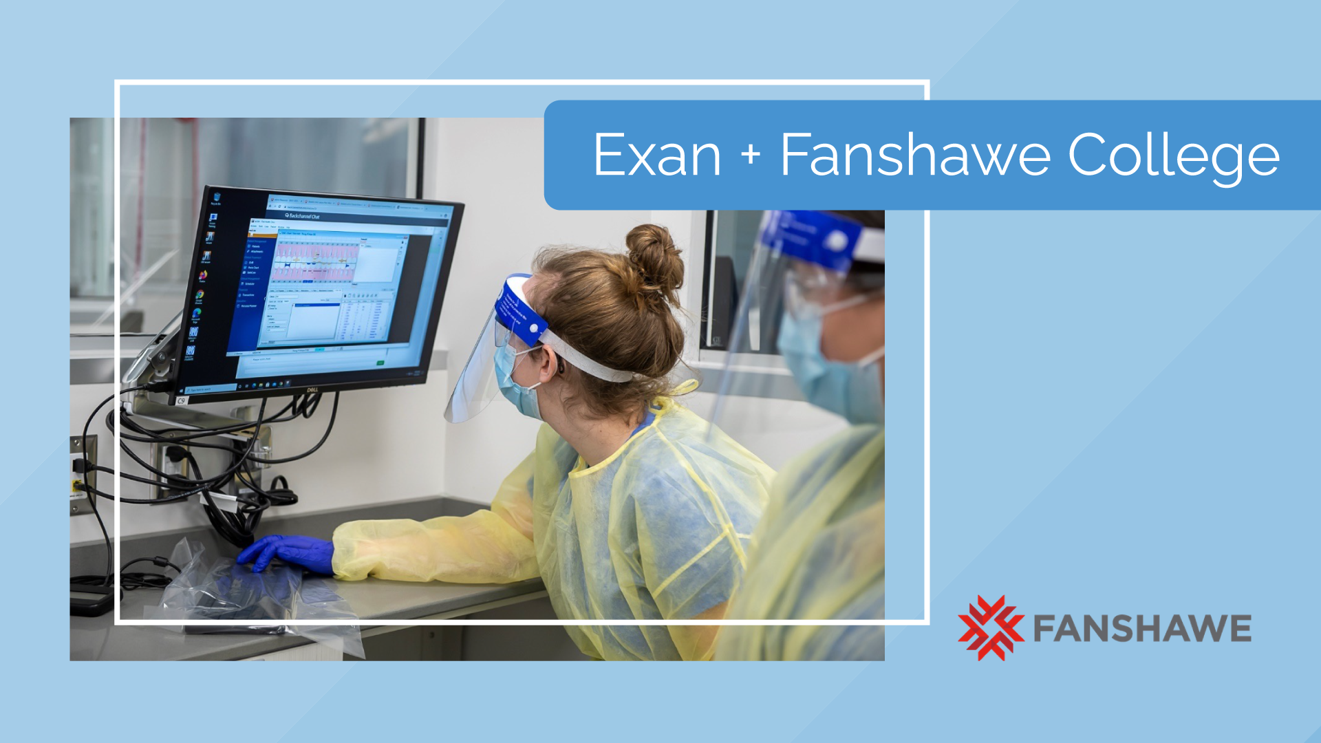 Exan Software Introduces New axiUm Client: Fanshawe College
