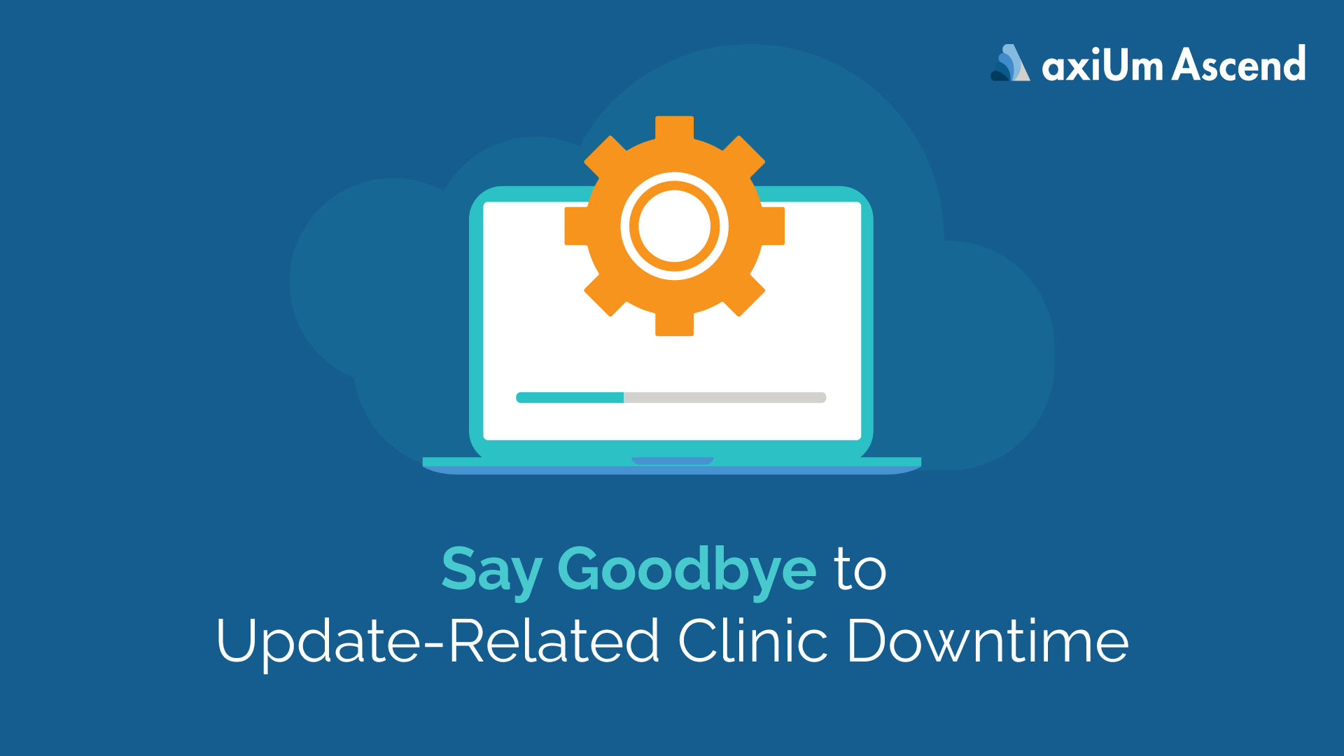 bsay goodbye to clinic downtime